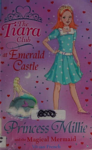 Cover of Princess Millie and the magical mermaid