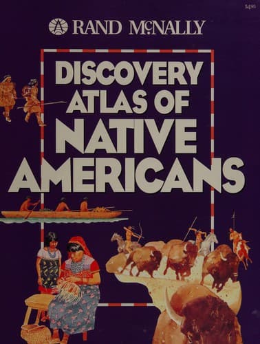 Cover of Rand McNally discovery atlas of Native Americans