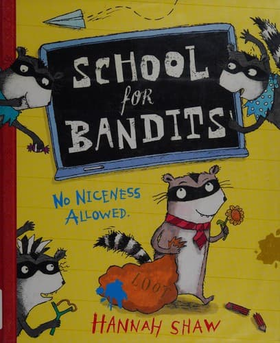 Cover of School for bandits