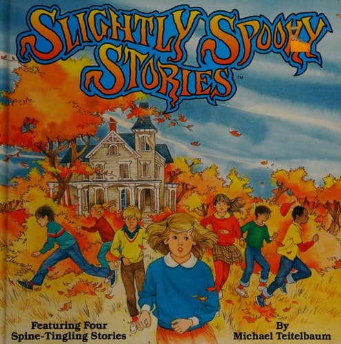 Cover of Slightly Spooky Stories