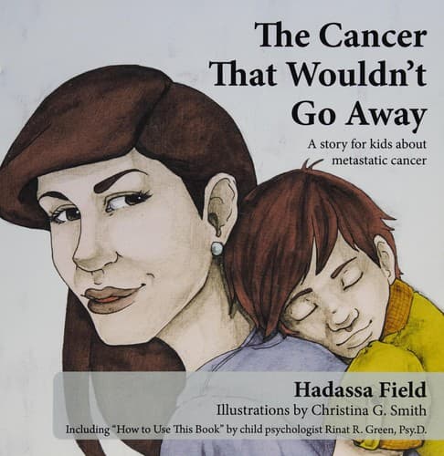 Cover of The cancer that wouldn't go away
