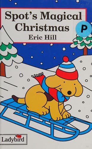 Cover of Spot's magical Christmas