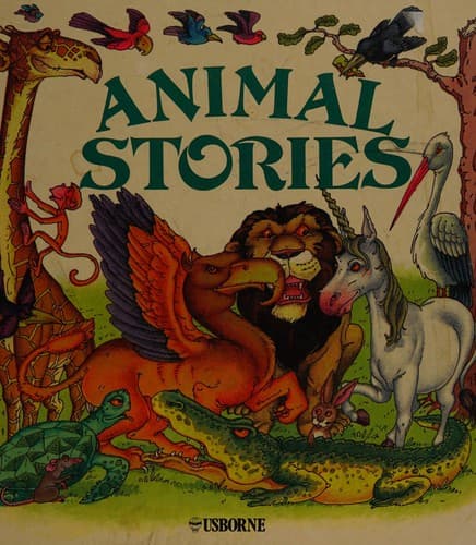 Cover of The Usborne book of animal stories