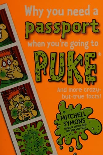 Cover of Why You Need a Passport When You're Going to Puke