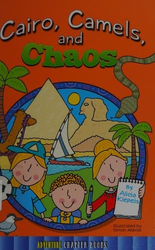 Cover of Cairo, camels, and chaos