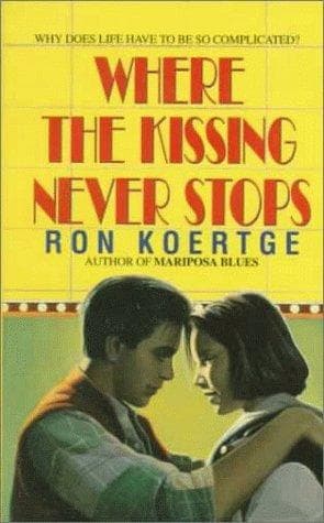 Cover of Where the kissing never stops