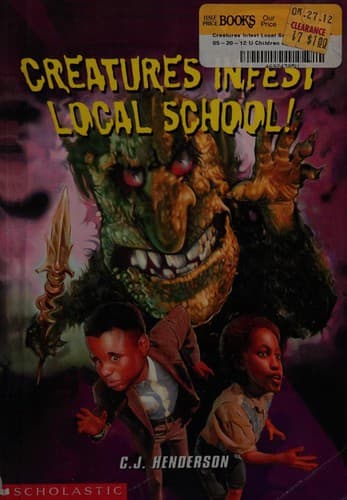 Cover of Creatures infest local school!
