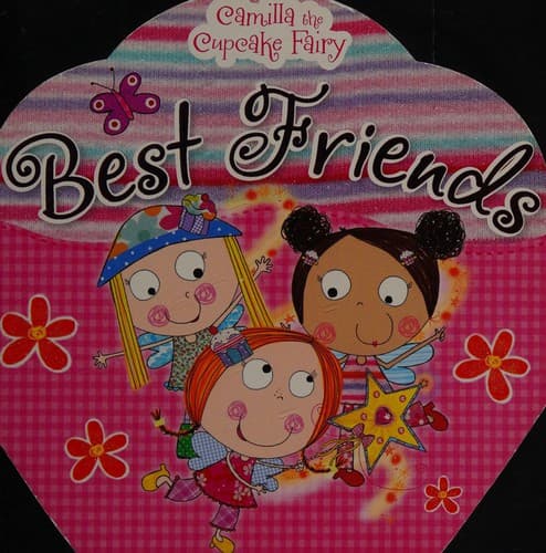 Cover of Camilla the Cupcake Fairy's Best Friends