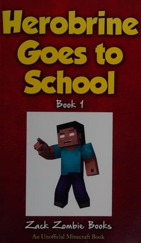 Cover of Herobrine goes to school