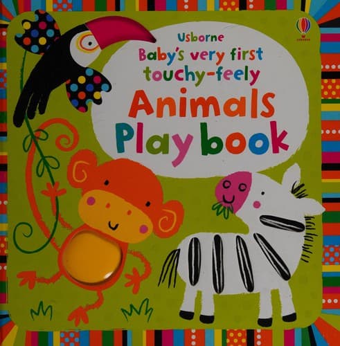 Cover of Baby's very first touchy-feely animals