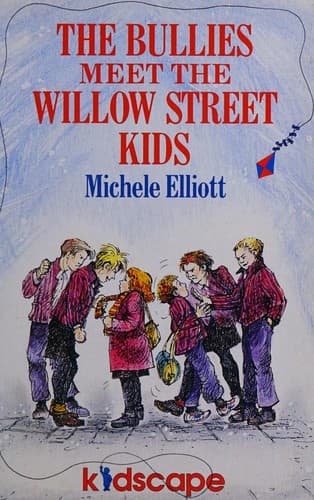 Cover of The bullies meet the Willow Street kids