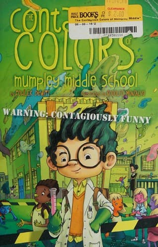 Cover of The contagious colors of Mumpley Middle School