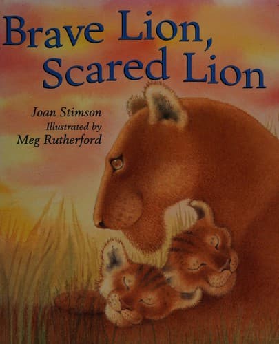 Cover of Brave lion, scared lion