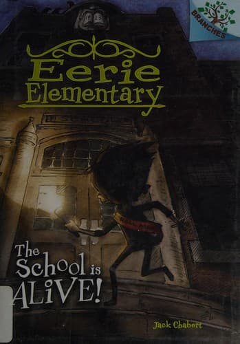 Cover of The school is alive!