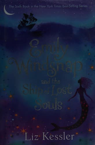 Cover of Emily Windsnap and the ship of lost souls