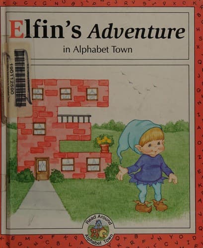 Cover of Elfin's Adventure in Alphabet Town (Read Around Alphabet Town)