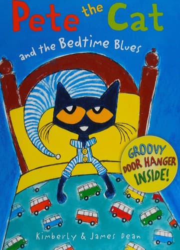 Cover of Pete the cat and the bedtime blues