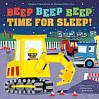 Cover of Beep Beep Beep Time for Sleep!