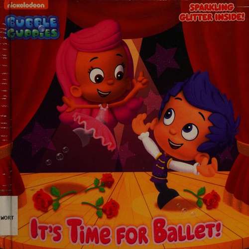 Cover of It's Time for Ballet! (Bubble Guppies)