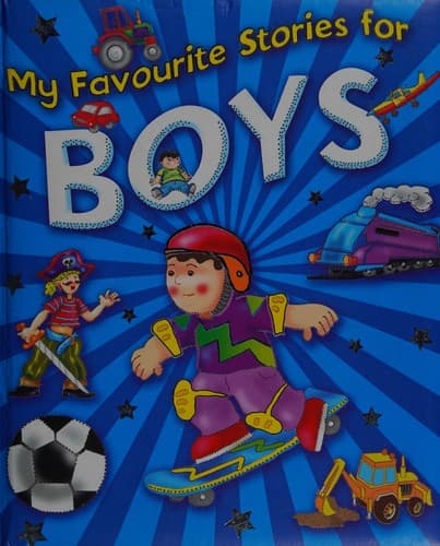 Cover of My Favourite Story for BOYS
