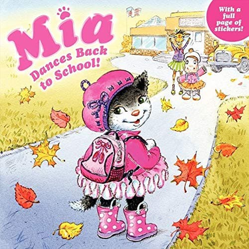 Cover of Mia dances back to school!
