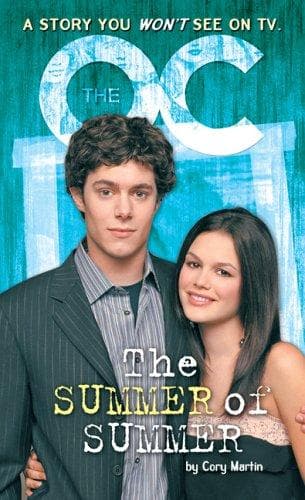 Cover of O.C., The: Novelization #5: The Summer Of Summer: Novelization #5