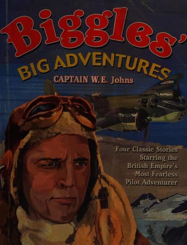 Cover of Biggles' big adventure