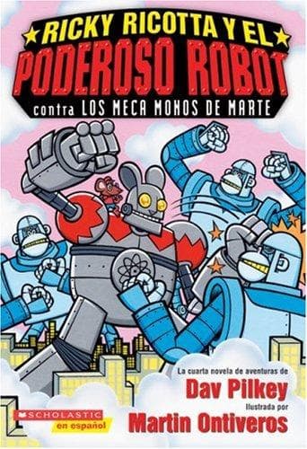 Cover of Ricky Ricotta's Mighty Robot #4 Vs. The Mecha-monkeys From Mars