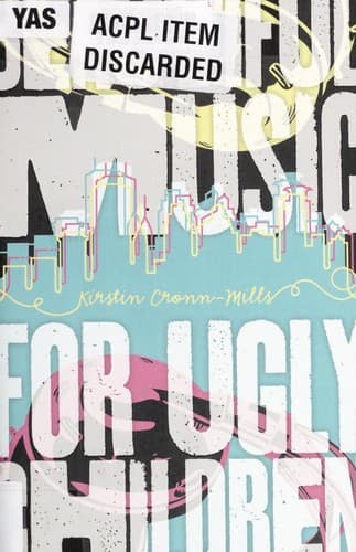 Cover of Beautiful Music for Ugly Children
