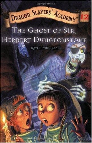 Cover of The ghost of Sir Herbert Dungeonstone