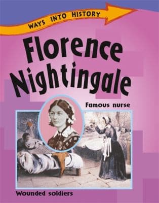 Cover of Florence Nightingale (Ways into History)