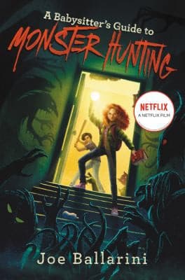 Cover of A babysitter's guide to monster hunting