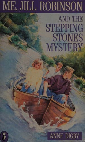Cover of Me, Jill Robinson and the stepping stones mystery