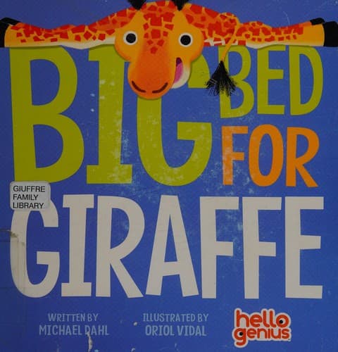 Cover of Big bed for Giraffe