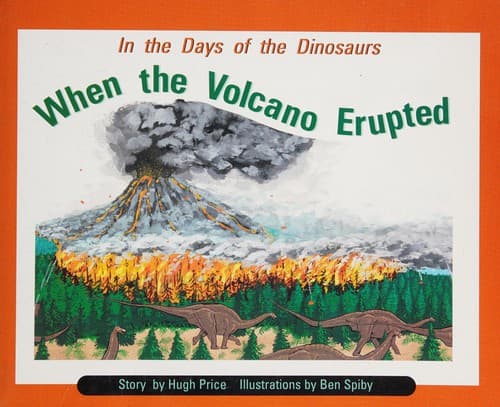 Cover of When Volcano Erupted Is (PM Story Books Turquoise Level)