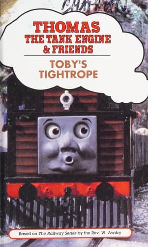 Cover of TOBY'S TIGHTROPE (Thomas the Tank Engine and Friends Series)