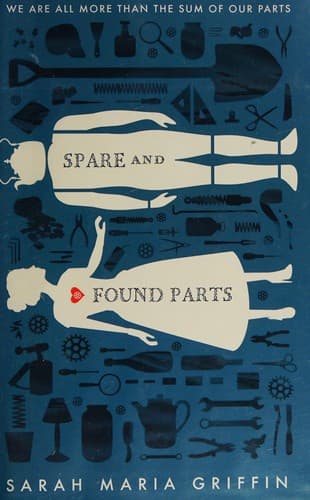 Cover of Spare and found parts