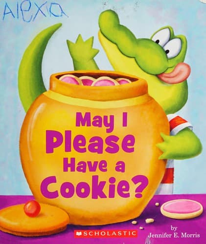 Cover of May I Please Have a Cookie?