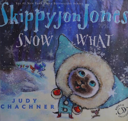 Cover of Skippyjon Jones Snow What