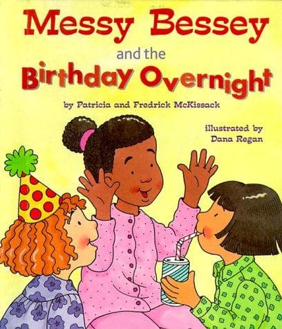 Cover of Messy Bessey and the birthday overnight