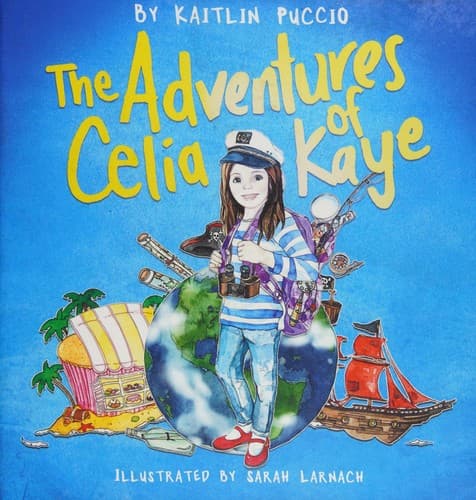Cover of The adventures of Celia Kaye