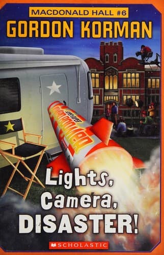 Cover of Lights, camera, disaster!