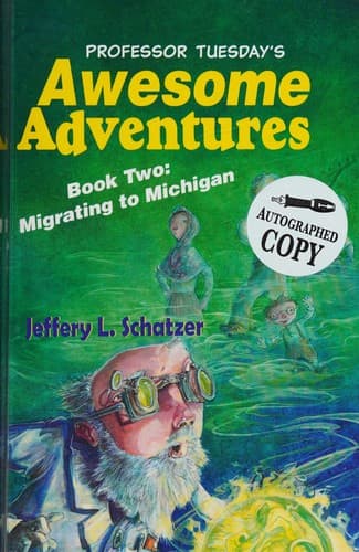 Cover of Professor Tuesday's Awesome Adventures : Book 2
