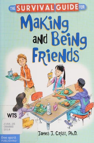 Cover of Survival Guide for Making and Being Friends