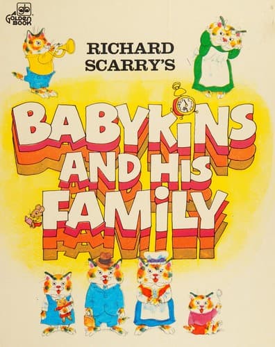 Cover of Richard Scarry's Babykins and His Family