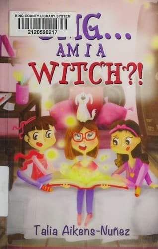 Cover of OMG... Am I a witch?!