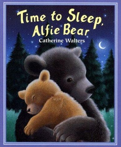 Cover of Time to sleep, Alfie Bear