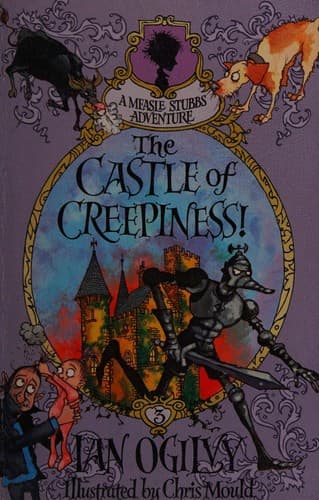 Cover of Castle of Creepiness! - A Measle Stubbs Adventure