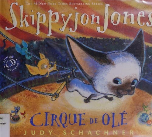 Cover of Skippyjon Jones Cirque de Olé