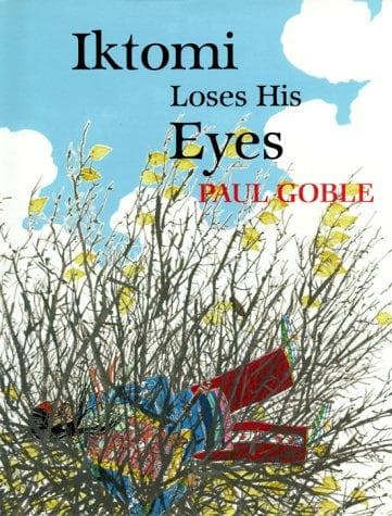 Cover of Iktomi Loses His Eyes